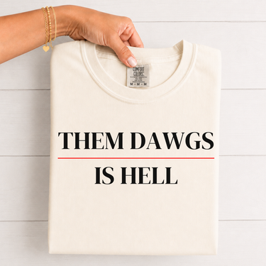 Them Dawgs is Hell T-Shirt