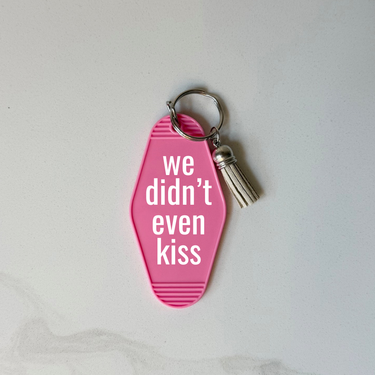We Didn't Even Kiss Motel Keychain with Tassel