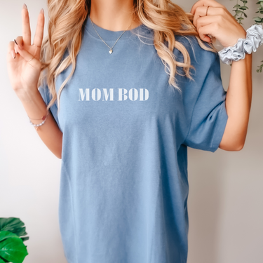 Mom Bod T-Shirt