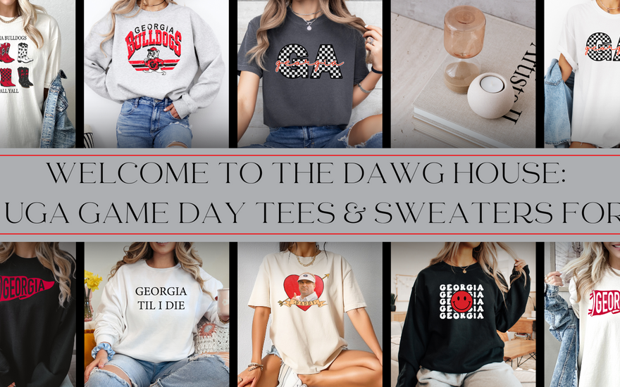 Welcome to the Dawg House: Must-Have UGA Game Day Tees & Sweaters for Freshmen