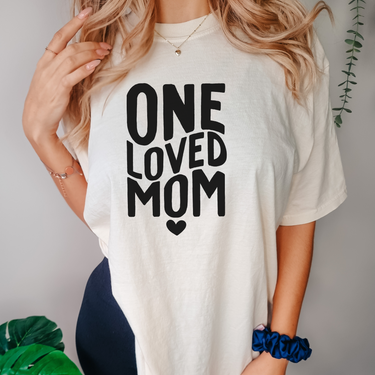 One Loved Mom T-Shirt