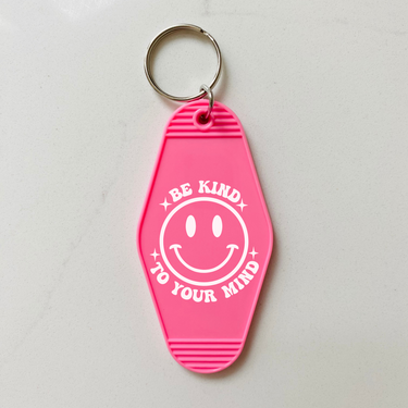 Be Kind to Your Mind Motel Keychain with Tassel