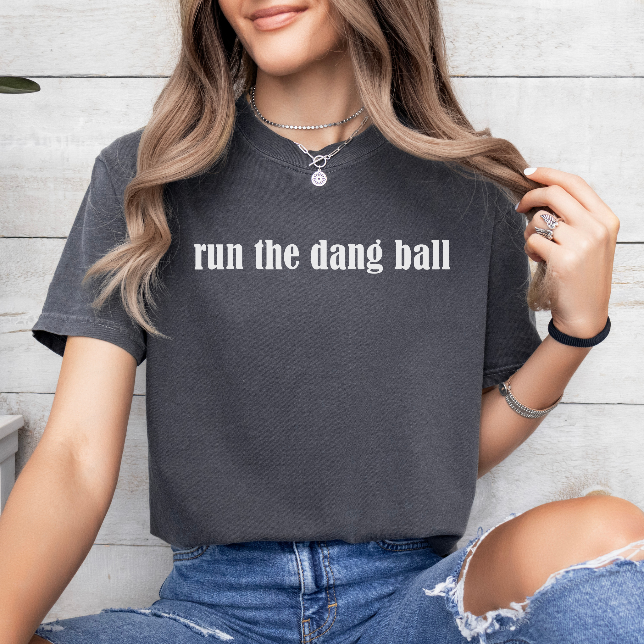 Run the Dang Ball T-Shirt