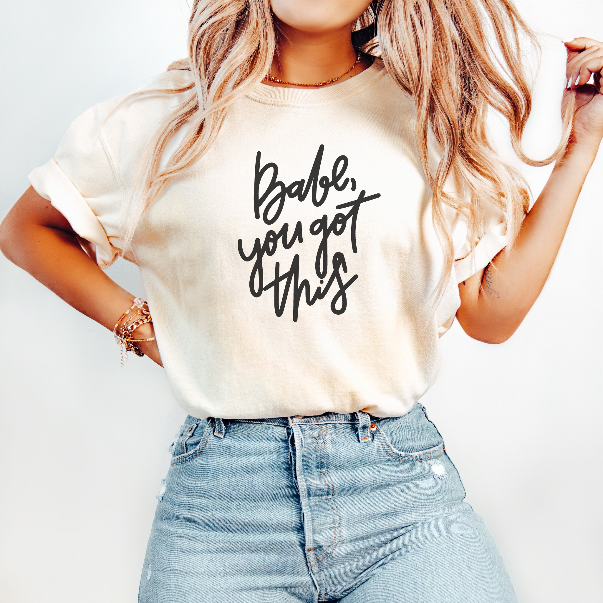 Babe You Got This T-Shirt