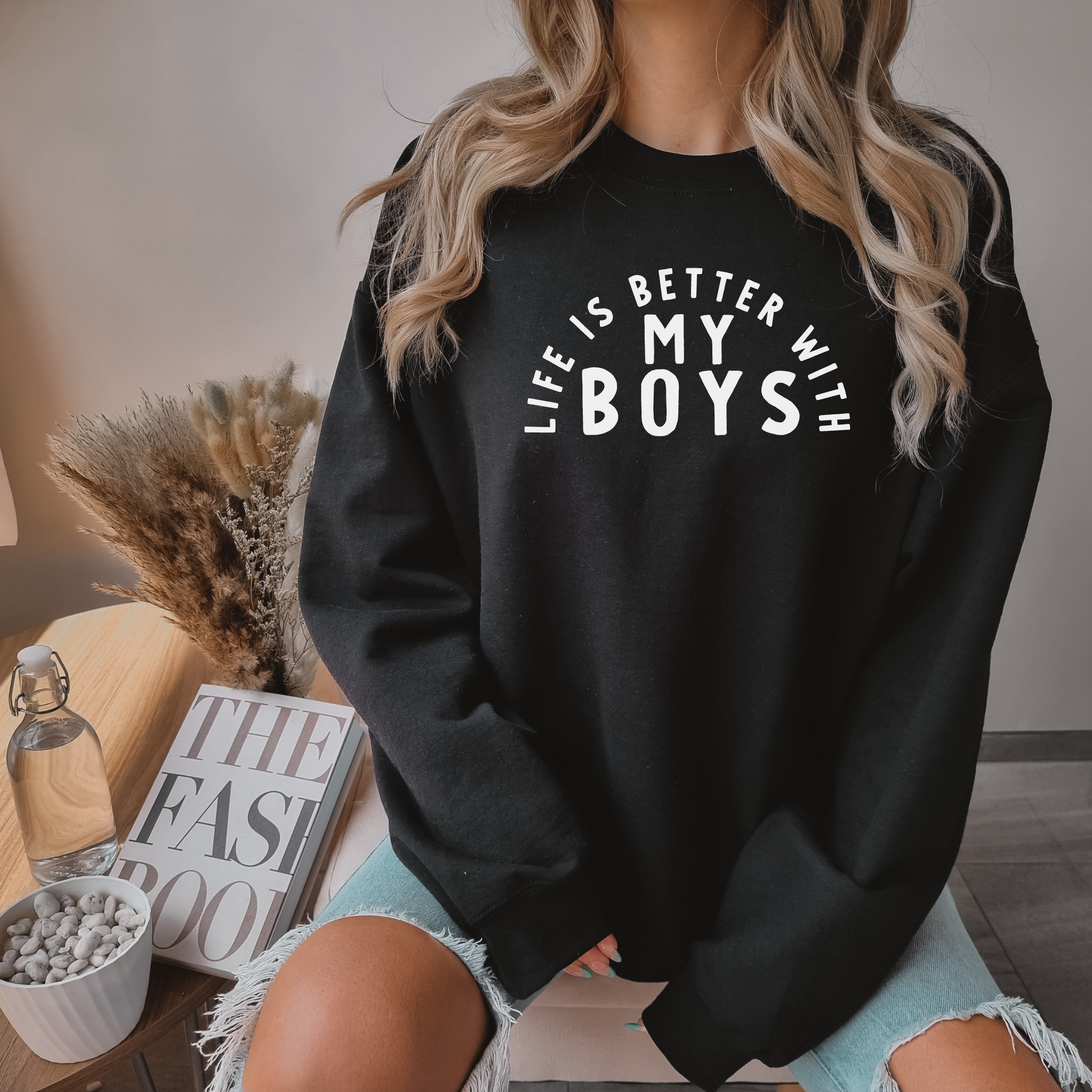 Life is Better with My Boys Sweater