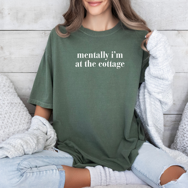 Mentally I'm At The Cottage T-Shirt